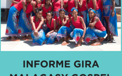 Informe de la gira Malagasy Gospel 2018