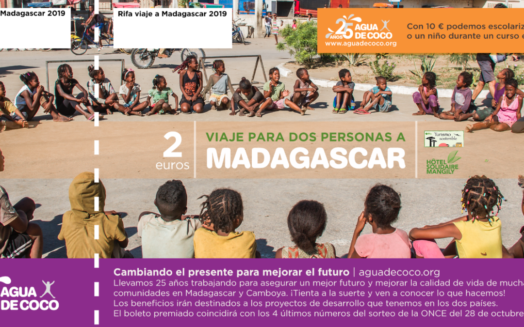¡Te esperamos en Madagascar! ¡Vuelve la rifa solidaria!