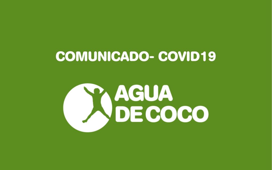 COMUNICADO: Medidas por la alerta sanitaria del COVID19