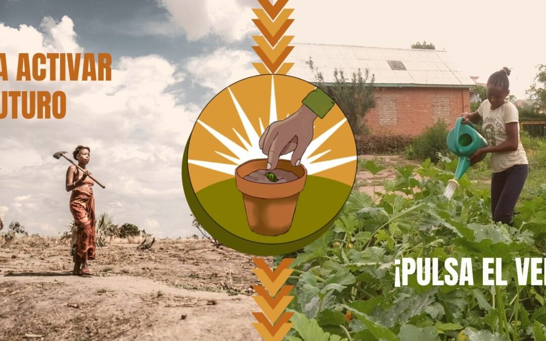 «Para Activar el Futuro, Pulsa el Verde» nueva campaña a favor del medioambiente y la lucha contra la malnutrición
